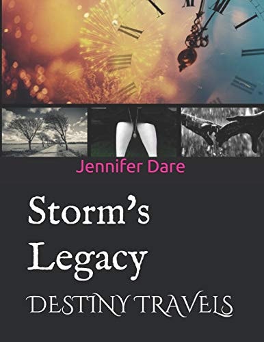 Storm's Legacy Destiny Travels