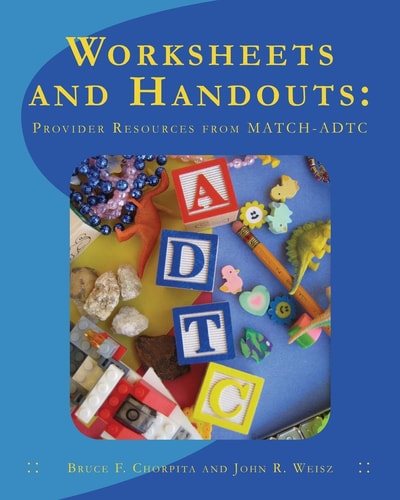 Worksheets and Handouts Provider Resources from MATCH-ADTC