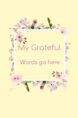 My Grateful Words Go Here Start Your Day Off With a Dose of Gratitude