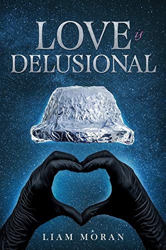 Love Is Delusional