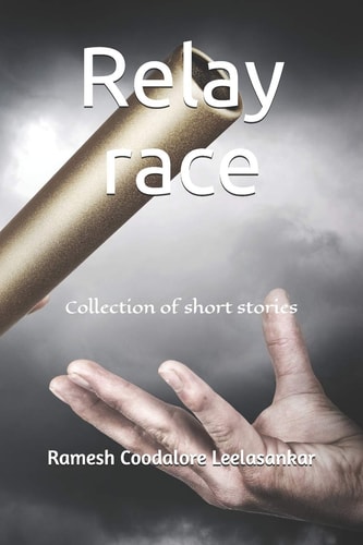 Relay Race Collection of Short Stories