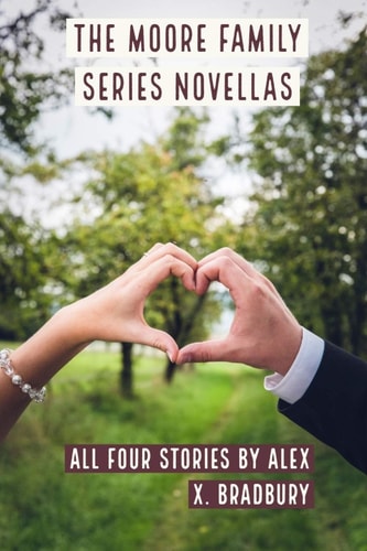 The Moore Family Series Novellas Freedom Church Book 0