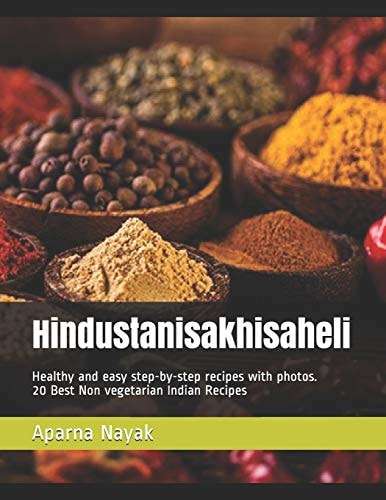 Hindustanisakhisaheli Healthy and Easy Step-By-step Recipes with Photos - 20 Best Non Vegetarian Indian Recipes