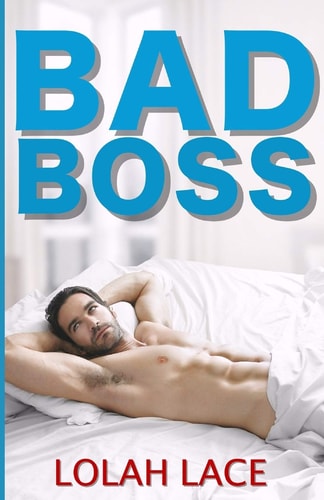 Bad Boss A BWWM Office Romance Novella
