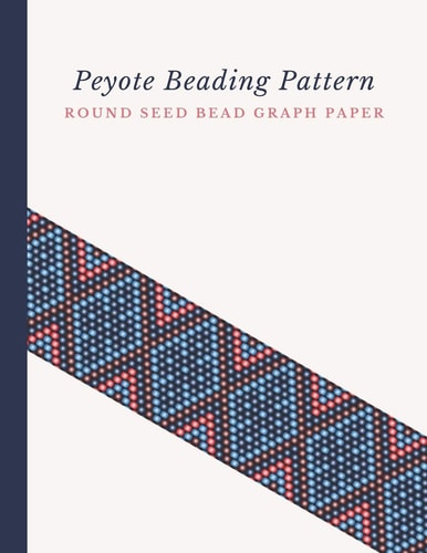 Peyote Beading Pattern Round Seed Bead Graph Paper Bonus Materials List Pages for Each Design Included