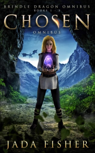 Chosen Omnibus The Brindle Dragon, Books 1-3