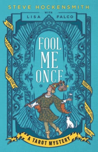 Fool Me Once A Tarot Mystery