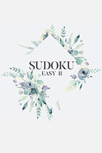 Sudoku EASY II 100 Easy Sudoku Puzzles, 6x9 Travel Size, Great for Beginners, White Floral Cover, Perfect Gift, Beginner Sudoku