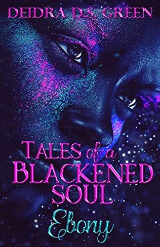 Ebony Tales of a Blackened Soul