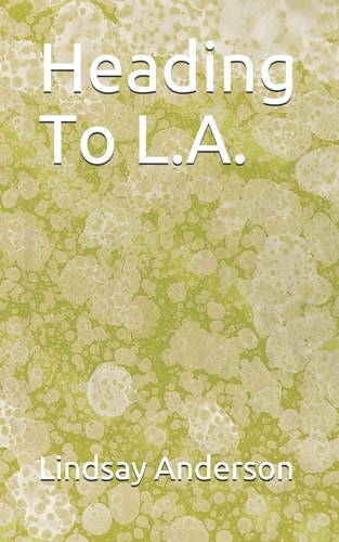 Heading To L.A.