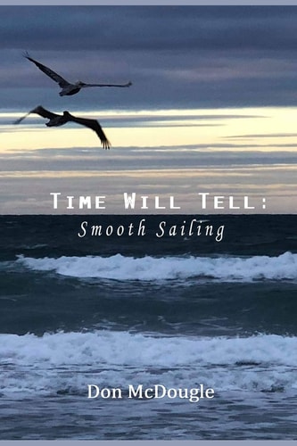 Time Will Tell Smooth Sailing
