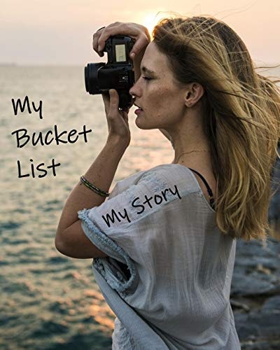 My Bucket List My Story