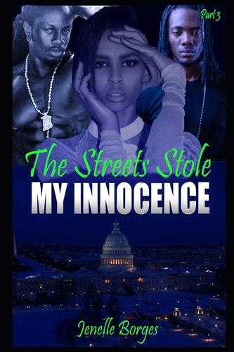 The Streets Stole My Innocence Part 3 How Much Can a Bitch Take