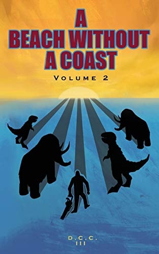 A Beach Without a Coast Volume 2
