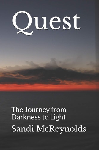 Quest The Journey from Darkness to Light