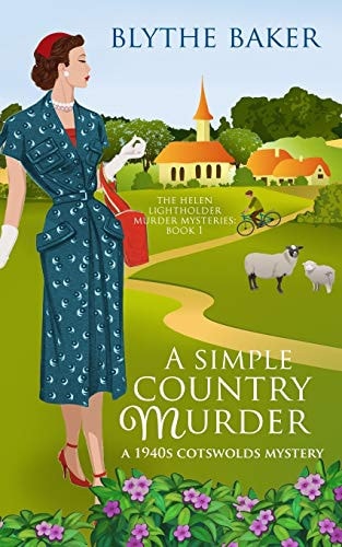 A Simple Country Murder A 1940s Cotswolds Mystery
