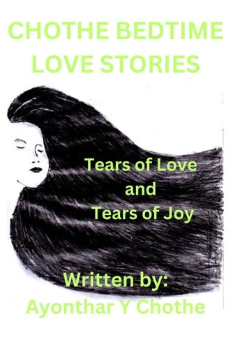 Chothe Bedtime Love Stories Tears of Love and Tears of Joy