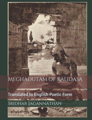 Meghadutam of Kalidasa Translated to English Poetic Form