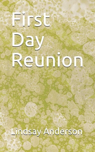 First Day Reunion
