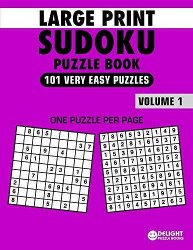 Large Print Sudoku Puzzle Book Very Easy 101 Very Easy Sudoku Puzzles for Adults & Seniors to Improve Memory