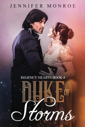 Duke of Storms Regency Hearts Book 4
