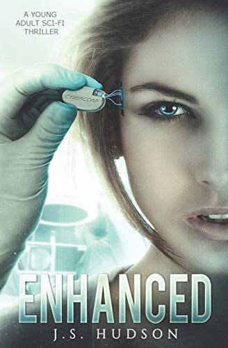 Enhanced A YA Sci-Fi Thriller