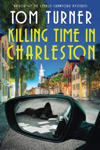 Killing Time in Charleston