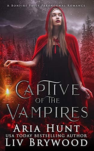 Captive of the Vampires A Bonfire Falls Paranormal Romance