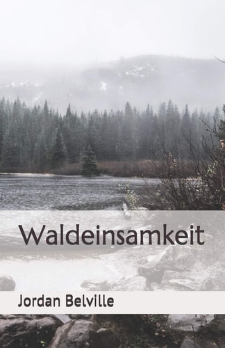 Waldeinsamkeit
