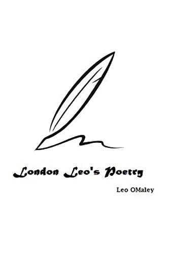 London Leos Poetry A Small Poetry Book By A London Writer