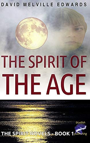 The Spirit of the Age Murder, Mystery, Mayhem, Metaphysics ... and Mermaids