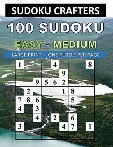 100 Sudoku Easy - Medium Large Print - One Puzzle Per Page