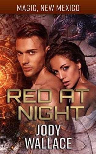 Red at Night: Dragons of Tarakona (Magic, New Mexico)