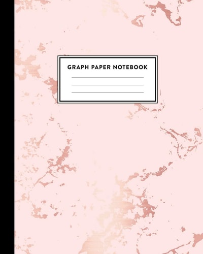 Graph Paper Notebook Beautiful Pink Marble and Rose Gold - 8 X 10 Inches - 5 X 5 Squares Per Inch, Quad Ruled - Cute Graph Paper Composition Notebook for Children, Kids, Girls, Teens and Students (Math and Science School Essentials)