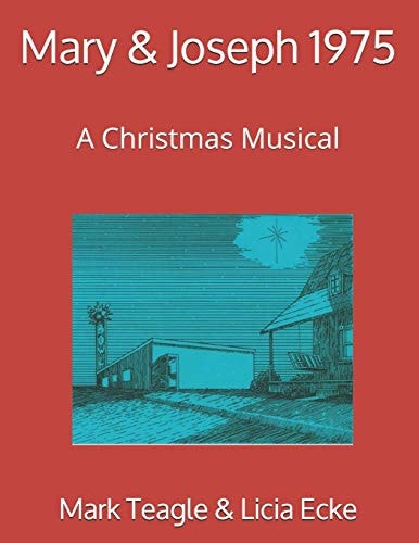 Mary & Joseph 1975 A Christmas Musical