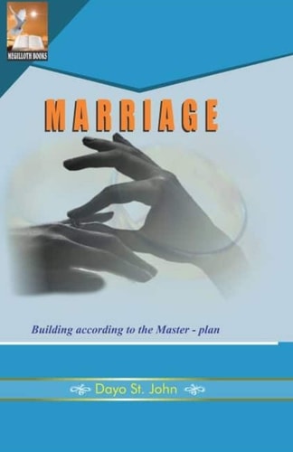 Marriage Building According to The Master-Plan