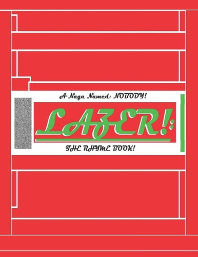 Lazer! The Rhyme Book!