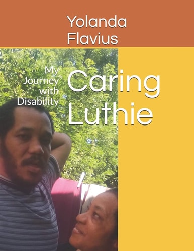 Caring Luthie My Journey with Disability