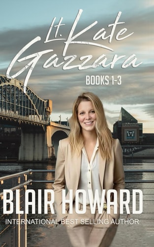 The Lt. Kate Gazzara Series - Books 1 - 3