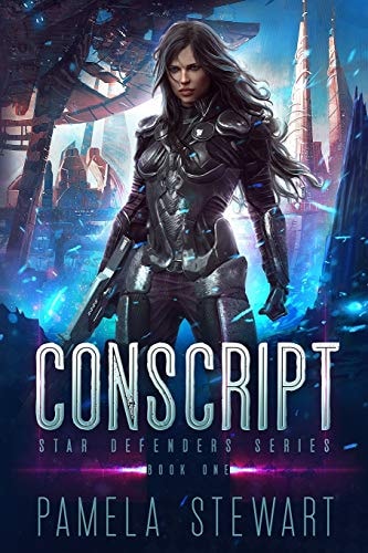 Conscript Star Defenders Book One