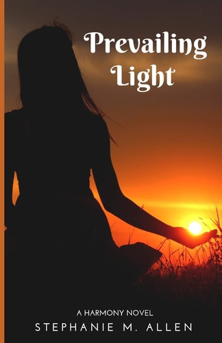 Prevailing Light Harmony Book 4