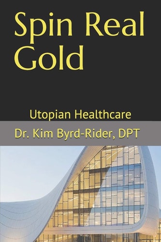 Spin Real Gold Utopian Healthcare