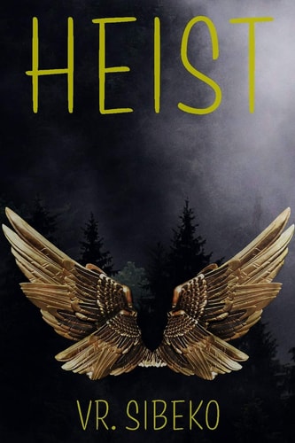 Heist