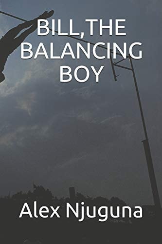 Bill, the Balancing Boy