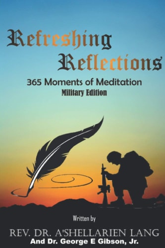 Refreshing Reflections: 365 Moments of Meditation Military Edition