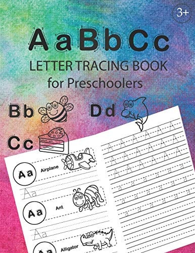 ABC Letter Tracing Book for Preschoolers Alphabet Tracing Workbook for Preschoolers / Pre K and Kindergarten Letter Tracing Book Ages 3-5 / Letter Tracing for Preschoolers 100 Pages (52 Pages Letter Tracing + 48 Pages Handwriting Practice)