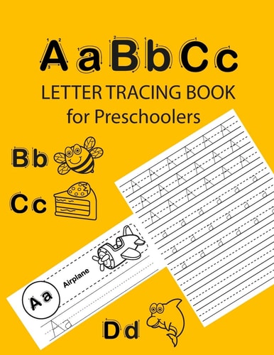 ABC Letter Tracing Book for Preschoolers Alphabet Tracing Workbook for Preschoolers / Pre K and Kindergarten Letter Tracing Book Ages 3-5 / Letter Tracing for Preschoolers 100 Pages (52 Pages Letter Tracing + 48 Pages Handwriting Practice)