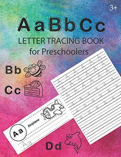 ABC Letter Tracing Book for Preschoolers Alphabet Tracing Workbook for Preschoolers / Pre K and Kindergarten Letter Tracing Book Ages 3-5 / Letter Tracing for Preschoolers 100 Pages (52 Pages Letter Tracing + 48 Pages Handwriting Practice)
