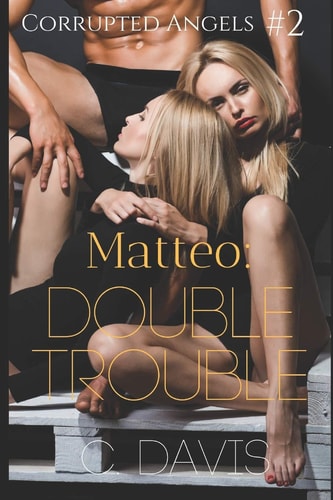 Matteo Double Trouble