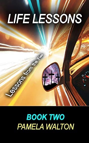 Life Lessons Book Two Lessons from the Field